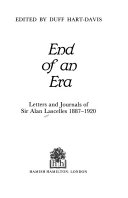 End of an era : letters and journals of Sir Alan Lascelles 1887 - 1920 /