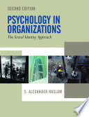Psychology in organizations the social identity approach /