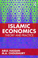 Islamic economics : theory and practice /