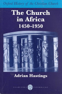 The church in africa 1450-1950 /