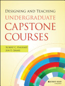 Designing and teaching undergraduate capstone courses /