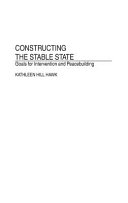 Constructing the stable state goals for intervention and peacebuilding /