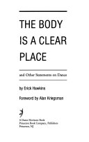 The body is a clear place and other statements on dance
