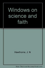 Windows on science and faith /