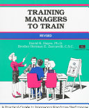 Training managers to train : a practical guide to improving employee performance /