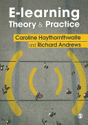 E-learning theory and practice /