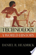 Technology a world history /