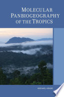 Molecular panbiogeography of the tropics