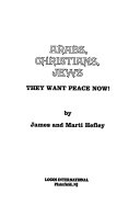 Arabs, Christians, Jews : they want peace now! /