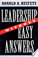 Leadership without easy answers
