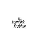 The economic problem /