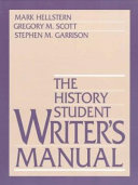 The history student writer's manual /
