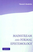 Mainstream and formal epistemology /