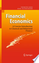 Financial Economics A Concise Introduction to Classical and Behavioral Finance /