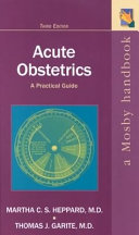 Acute obstetrics: a practical guide