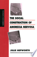 The social construction of anorexia nervosa