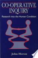 Co-operative inquiry research into the human condition /