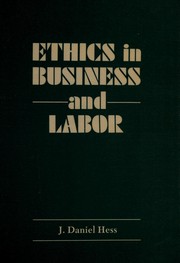 Ethics in business and labor /