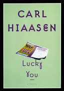 Lucky you : a novel /