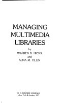 Managing multimedia Libraries /