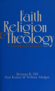Faith religion and theology : a contemporary introduction /
