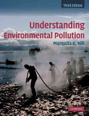 Understanding environmental pollution /