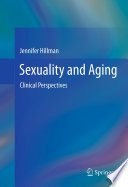 Sexuality and Aging Clinical Perspectives /