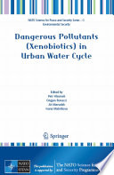 Dangerous Pollutants (Xenobiotics) in Urban Water Cycle