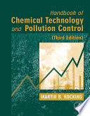 Handbook of chemical technology and pollution control