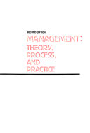 Management : theory,process and practice /
