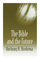 The Bible and the future /