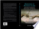 Empathy in Patient Care Antecedents, Development, Measurement, and Outcomes /