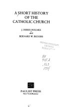 A short history of the Catholic Church /