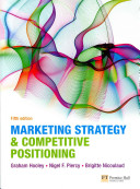 Marketing strategy & competitive positioning /