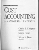 Cost Accounting : A Managerial Emphasis /