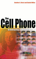 The cell phone an anthropology of communication /