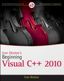Ivor Horton's beginning Visual C++ 2010