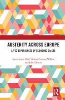 Austerity across Europe : lived experiences of economic crises /