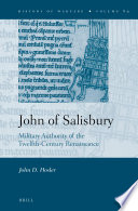 John of Salisbury military authority of the twelfth-century renaissance /