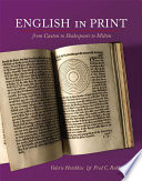 English in print from Caxton to Shakespeare to Milton