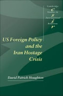 US foreign policy and the Iran hostage crisis