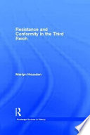 Resistance and conformity in the Third Reich