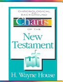 Chronological and background charts of the New Testament/
