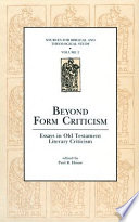 Beyond form criticism : essays in old testament literary criticism /