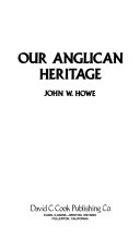 Our Anglican heritage /