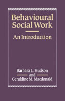 Behavioural social work : an introduction /