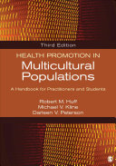 Health promotion in multicultural populations : a handbook for practitioners and students /