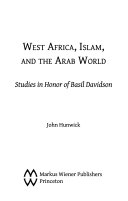 West Africa, Islam, and the Arab world : studies in honor of Basil Davidson /