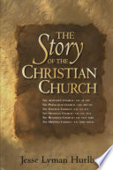 The story of the christian church /