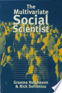 The multivariate social scientist introductory statistics using generalized linear models /